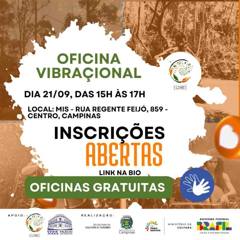 MIS Campinas recebe”Oficina Vibraçional” no sábado, 21/09 