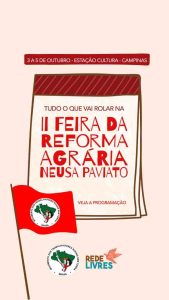 Rede Livres e MST juntos na II Feira da Reforma Agrária Neusa Paviato 1 II Feira da Reforma Agraria Cartaz de Divulgacao